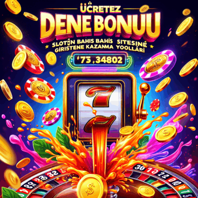 ücretsiz deneme bonusu kazanma yolları